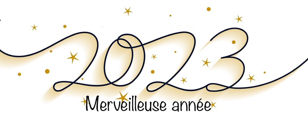 Excellente année 2023